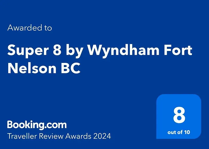 Super 8 By Wyndham Fort Nelson Bc